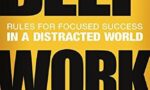 深度工作：Deep Work: Rules for Focused Success in a Distracted World