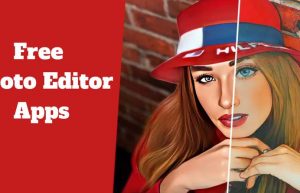 2022年最佳免费图片编辑软件Best Free Photo Editor Apps 2022
