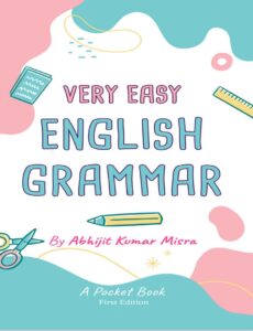 Very Easy English Grammar: For Primary School Kids