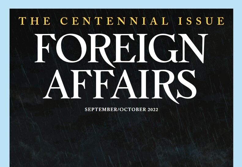 外交事务杂志 Foreign Affairs 2022-SEPTEMBER/OCTOBER 