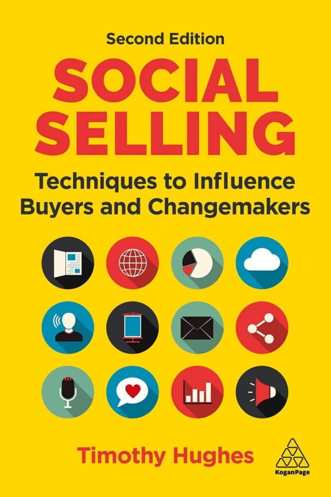 Timothy Hughes - Social Selling, 2nd Ed 