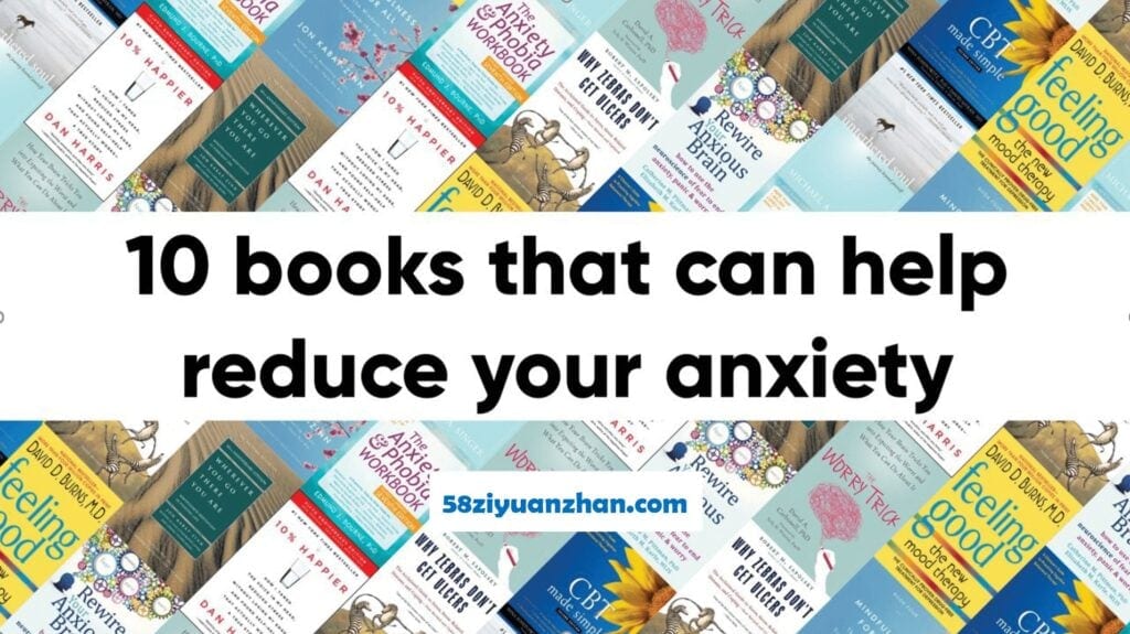 10 books that can help reduce your anxiety